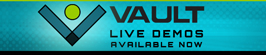 Vault Live Demos available now.
